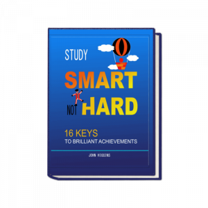 Study Smart Not Hard - John Higgins