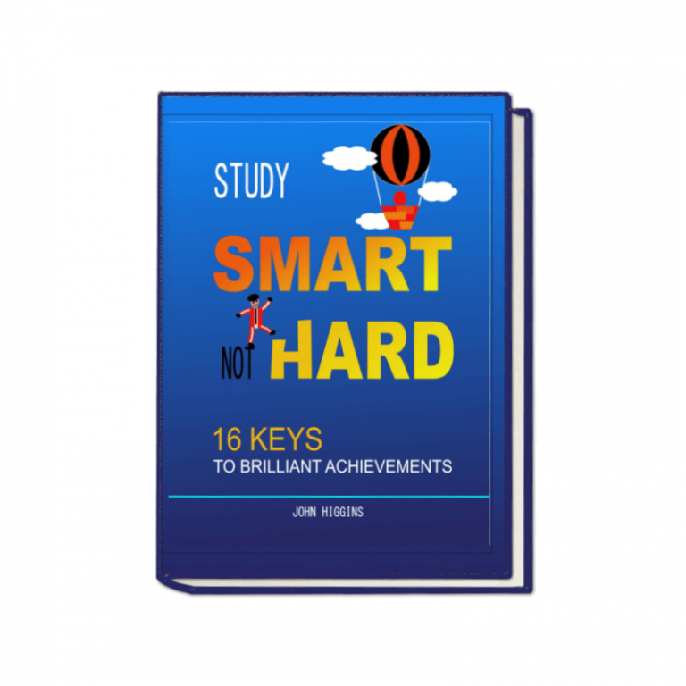 Study Smart Not Hard - John Higgins
